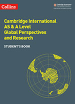 Cambridge International AS & A Level Global Perspectives and Research (Collins)